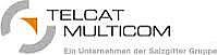 TELCAT MULTICOM GmbH Niederlassungen Bayern